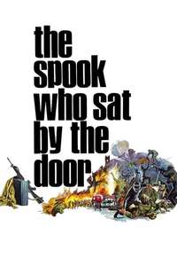 The Spook Who Sat by the Door - Posters