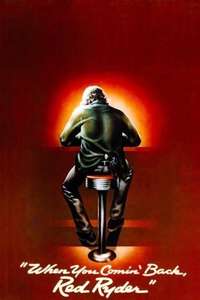When You Comin' Back  Red Ryder? - Posters