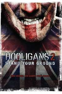 Green Street Hooligans 2 - Poster
