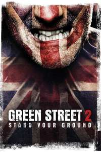 Green Street Hooligans 2 - Poster