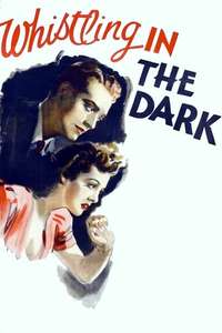 Whistling in the Dark - Posters