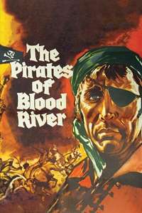 The Pirates of Blood River - Posters