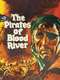 The Pirates of Blood River