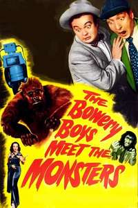 The Bowery Boys Meet the Monsters - Poster