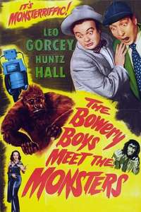 The Bowery Boys Meet the Monsters - Poster