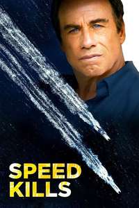Speed Kills - Poster