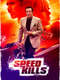 Speed Kills