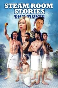 Steam Room Stories: The Movie - Posters