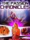 The Passion Chronicles