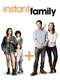 Instant Family