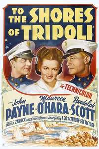 To the Shores of Tripoli - Poster