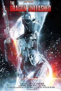 The Dragon Unleashed - Poster