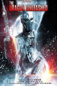 The Dragon Unleashed - Poster