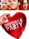 The Divorce Party
