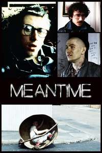 Meantime - Posters