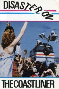 Disaster on the Coastliner - Poster