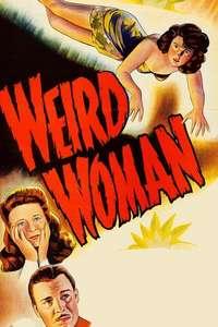 Weird Woman - Posters