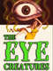 The Eye Creatures