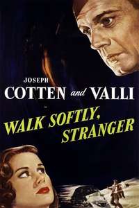 Walk Softly  Stranger - Posters
