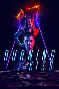 Burning Kiss - Poster