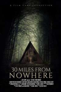 30 Miles From Nowhere - Posters