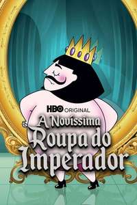 The Emperor's Newest Clothes - Poster