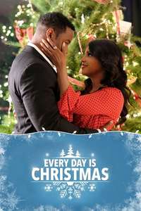 Every Day is Christmas - Poster