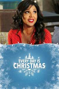 Every Day is Christmas - Poster
