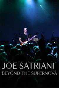 Joe Satriani: Beyond The Supernova - Poster