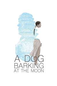A Dog Barking at the Moon - Poster