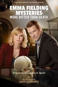 Emma Fielding Mysteries: More Bitter Than Death - Poster