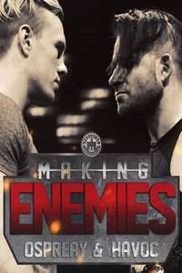 Making Enemies: Ospreay & Havoc - Poster