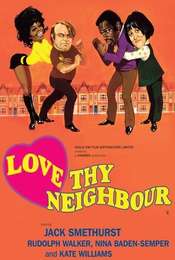Love Thy Neighbour