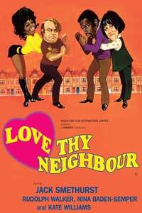 Love Thy Neighbour - Poster