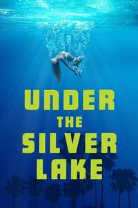 Under the Silver Lake - Poster