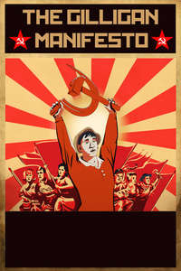 The Gilligan Manifesto - Poster