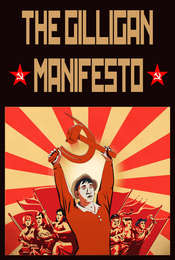 The Gilligan Manifesto