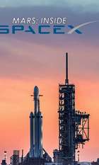 MARS: Inside SpaceX