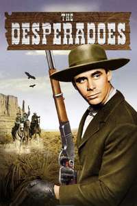 The Desperadoes - Poster