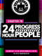 PROGRESS Chapter 78: 24 Hour PROGRESS People