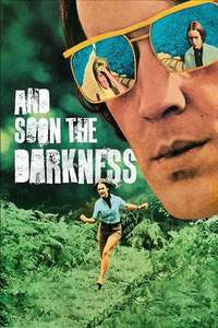 And Soon the Darkness - Poster