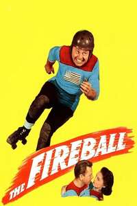 The Fireball - Posters