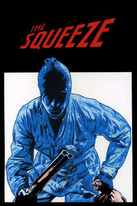 The Squeeze - Posters