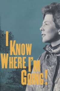I Know Where I'm Going! - Poster