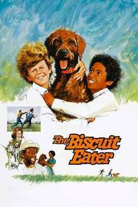 The Biscuit Eater - Posters