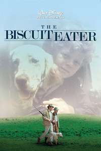 The Biscuit Eater - Posters