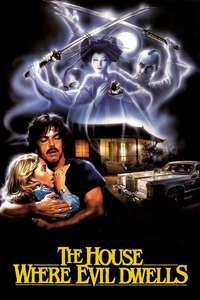 The House Where Evil Dwells - Poster