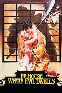 The House Where Evil Dwells - Poster