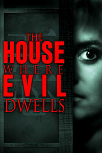 The House Where Evil Dwells - Poster