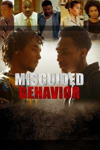 Misguided Behavior - Poster
